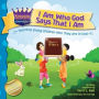 I Am Who God Says That I Am: Teaching young children who they are in God