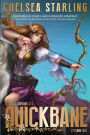 Quickbane: Part One