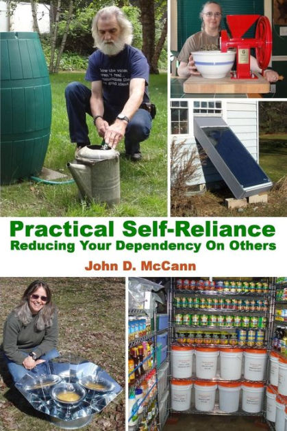 practical-self-reliance-reducing-your-dependency-on-others-by-john-d