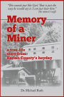 Memory of a Miner: A True-life Story from Harlan County's Heyday