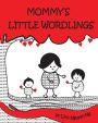 Mommy's Little Wordlings