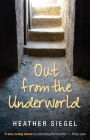 Out from the Underworld