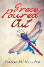 Grace Poured Out