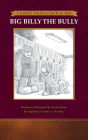 Classic Tales of Jack & Max: Big Billy the Bully