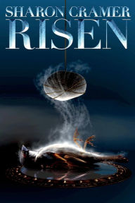 Title: Risen, Author: Sharon Cramer