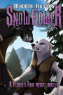 Snow Flower: Prequel Novella to Flower's Fang