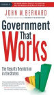 Government That Works: The Results Revolution in the States