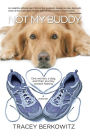 Not My Buddy: one woman, a dog and their journey towards healing