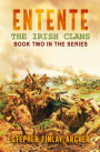 The Irish Clans, Book Two: Entente