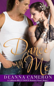 Title: Dance with Me, Author: Deanna Cameron