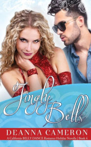 Title: Jingly Bells: A Holiday Novella, Author: Deanna Cameron