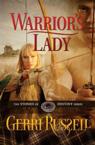 Title: Warrior's Lady, Author: Gerri Russell