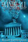 Windfall: A Pen Wilkinson Novel