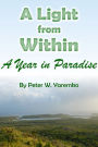 A Light from Within: A Year in Paradise