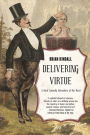 Delivering Virtue: A Dark Comedy Adventure of the West