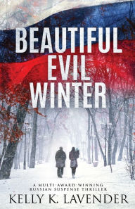 Title: Beautiful Evil Winter, Author: Kelly K. Lavender