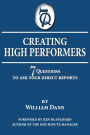 Creating High Performers: 7 Questions to Ask Your Direct Reports