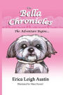 The Bella Chronicles - The Adventure Begins