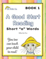 Title: A Good Start Reading: Short 