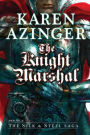 The Knight Marshal (Silk & Steel Saga #5)