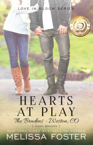 Title: Hearts at Play (Love in Bloom: The Bradens, Book 6), Author: Melissa Foster