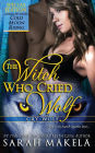 The Witch Who Cried Wolf: New Adult Paranormal Romance