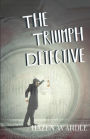 The Triumph Detective: from the files of Resche Plimpton