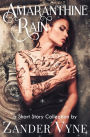 Amaranthine Rain: (a Short-Story Collection)