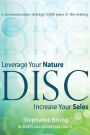 Disc: Leverage Your Nature Increase Your Sales