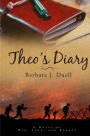 THEO'S DIARY: A Novel of Love, War, and Regret