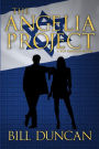 The Angelia Project: A Ben Dawson Novel