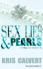 Sex, Lies & Pearls (Sex and Lies Series #3)