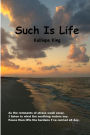 Such Is Life