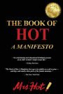 The Book of Hot: A Manifesto