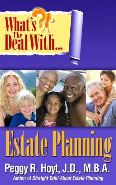 What's the Deal with Estate Planning?