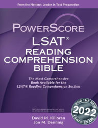 Title: PowerScore LSAT Reading Comprehension Bible, Author: David M. Killoran