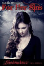 For Her Sins: The Second Song of the Shadowdance