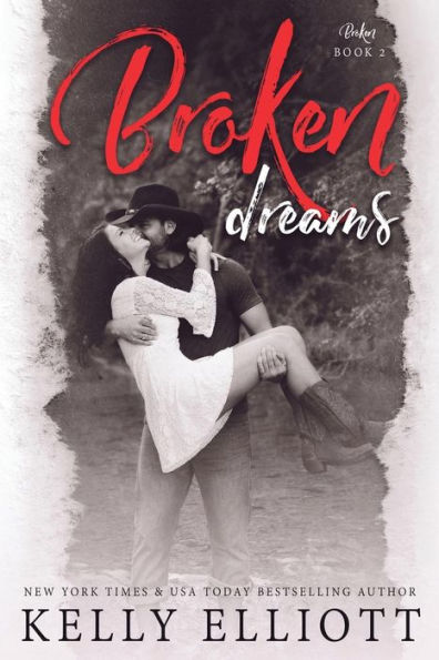 Broken Dreams (Broken Series #2)