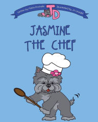 Title: Jasmine The Chef, Author: Jo Linsdell