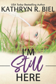 I'm Still Here