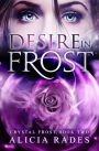 Desire in Frost
