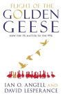 Flight of the Golden Geese: How the 1% Matter to the 99%