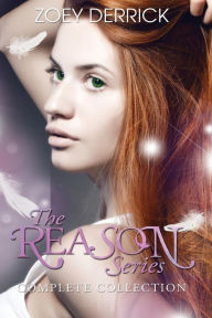 Title: The REASON Series - The Complete Collection, Author: Zoey Derrick