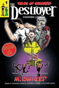 Title: Tales of Sinanju: The Destroyer, book one Cooking Lesson, Author: Muhammad Rasheed