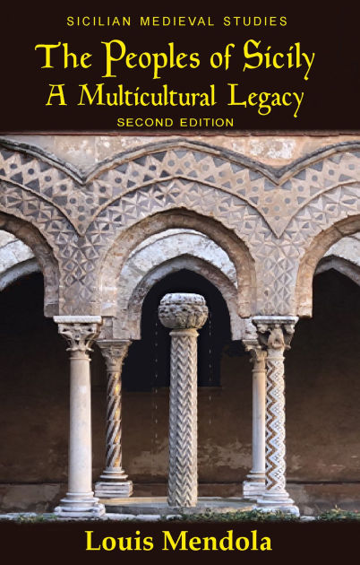 The Peoples of Sicily: A Multicultural Legacy [eBook]