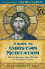 Guide to Christian Meditation