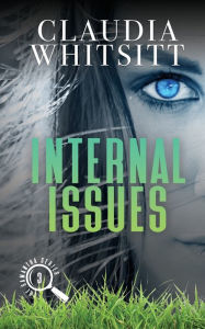 Title: Internal Issues, Author: Claudia Whitsitt
