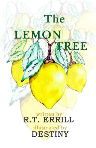 Title: The Lemon Tree, Author: R. T. Errill