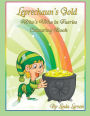 Leprechaun's Gold: Who's Who in Faeries Colouring Book