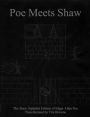 Poe Meets Shaw: The Shaw Alphabet Edition of Edgar Allan Poe